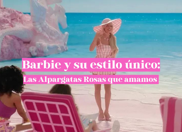 ¡La Famosa Alpargata Rosa: Un Must-Have Inspirado en la Película Barbiecore!